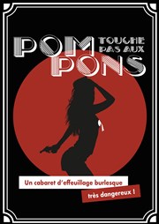 Touche pas aux pompons Les Tontons Flingueurs Affiche