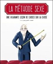 La Méthode sexe La Comdie du Mas Affiche