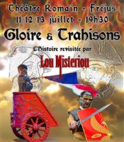 Gloire et Trahisons Thtre Romain Philippe Lotard Affiche