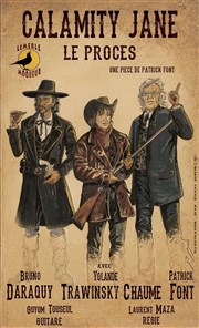 Le procès de Calamity Jane Forum Lo Ferr Affiche