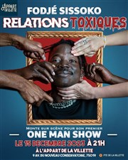 Fodjé Sissoko Relations Toxiques L'Appart de la Villette Affiche