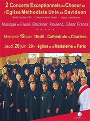 Concert exceptionnel du Choeur de l'Eglise Méthodiste Unie de Davidson Cathdrale Notre-Dame de Chartres Affiche