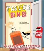 T'as l'air bi' n' bi La Boite  rire Vende Affiche