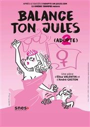 Balance ton Jules Comdie de Besanon Affiche