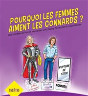 Pourquoi les femmes aiment les connards ? Casino de Saint Gilles Croix de Vie Affiche