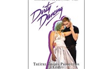 Ciné-Vivant : Dirty Dancing Thtre THORIS PRODUCTION Affiche