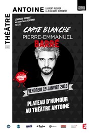 Carte Blanche à Pierre-Emmanuel Barré Thtre Antoine Affiche