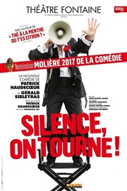 Silence, on tourne ! | de Patrick Haudecoeur Thtre Fontaine Affiche