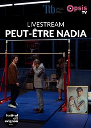 Peut-être Nadia : en Live Streaming Thtre du train Bleu Affiche