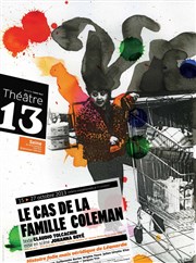 Le cas de la famille Coleman Thtre 13 / Bibliothque Affiche