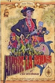 Ambre La Rouge et l'Île Mystérieuse La Coupole Affiche