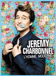 Jérémy Charbonnel dans l'Homme Moderne Espace Gerson Affiche