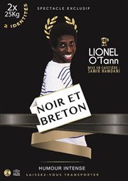 Lionel O'Tann dans Noir et breton Thtre de l'Observance - salle 2 Affiche