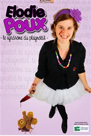 Elodie poux dans le syndrome du playmobil Le Nez Rouge Affiche