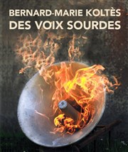 Des voix sourdes Thtre Le Cabestan Affiche