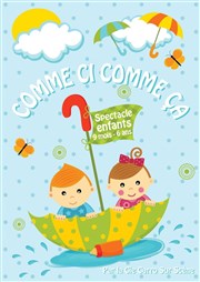 Comme ci comme ça La Comdie des Suds Affiche