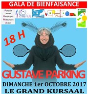 Gustave Parking dans De mieux en mieux pareil Kursaal Affiche