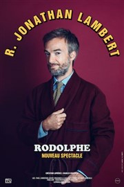 Jonathan Lambert dans Rodolphe Thtre  l'Ouest Auray Affiche