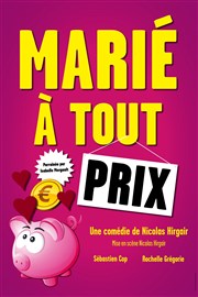 Marié à tout prix Dfonce de Rire Affiche