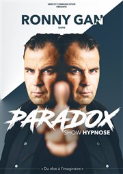 Ronny Gan dans Paradox le show d'hypnose Salle des fetes Affiche