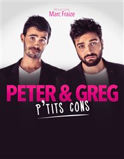 Peter et Greg dans P'tits cons TNT - Terrain Neutre Thtre Affiche