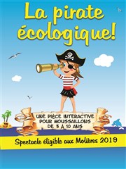 La Pirate Ecologique Thtre de L'Arrache-Coeur - Salle Vian Affiche