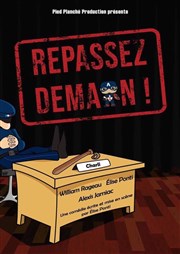 Repassez demain Thtre des Oiseaux Affiche