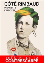 Côté Rimbaud Le Contrescarpe Affiche