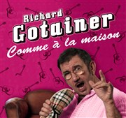 Richard Gotainer dans Comme à la maison Espace Horizon Affiche