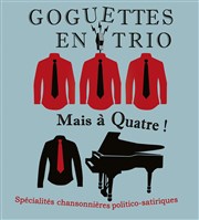 Goguettes en trio (mais à quatre) Thtre Essaion Affiche