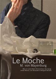 Le Moche MPAA Broussais Affiche