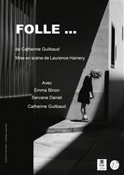 Folle... Thtre du Cyclope Affiche