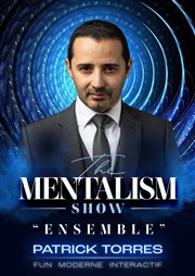 Patrick Torres dans The Mentalism Show Ensemble Caf Thtre du Ttard Affiche