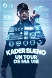 Kader Bueno dans Un tour de ma vie L'Art D Affiche