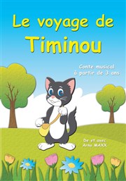 Le voyage de Timinou La Comdie de Nmes Affiche