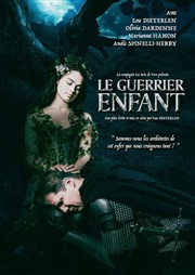 Le guerrier enfant Thtre Clavel Affiche