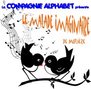 Le malade imaginaire Thtre L'Alphabet Affiche