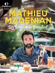 Mathieu Madénian dans Un spectacle familial Thtre Comdie de Lille Affiche