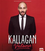 Kallagan dans Virtuose Royale Factory Affiche