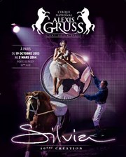 Cirque National Alexis Gruss | Silvia Cirque Alexis Gruss Affiche