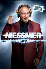 Messmer dans 13hz Palais des congrs - Le Vinci Affiche