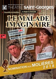 Le Malade imaginaire Thtre Saint Georges Affiche