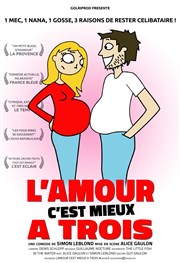 L'amour c'est mieux à trois Le Polydome Affiche