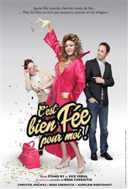 C'est bien fée pour moi ! Kezaco Caf Thtre Affiche