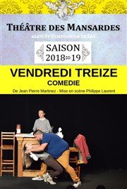 Vendredi treize Maison des Mansardes Affiche