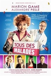 Tous des malades ! TMP - Thtre Musical de Pibrac Affiche