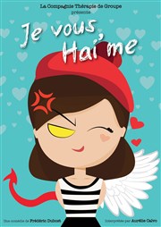 Je vous hai'me Val des Ferrires Affiche