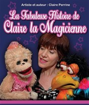 La fabuleuse histoire de Claire la magicienne Thtre de poche : En bord d' Affiche