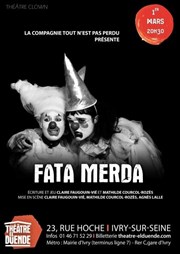 Fata Merda Thtre El Duende Affiche