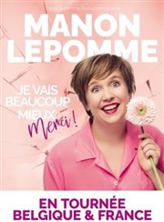 Manon Lepomme dans Je vais beaucoup mieux merci ! Spotlight Affiche